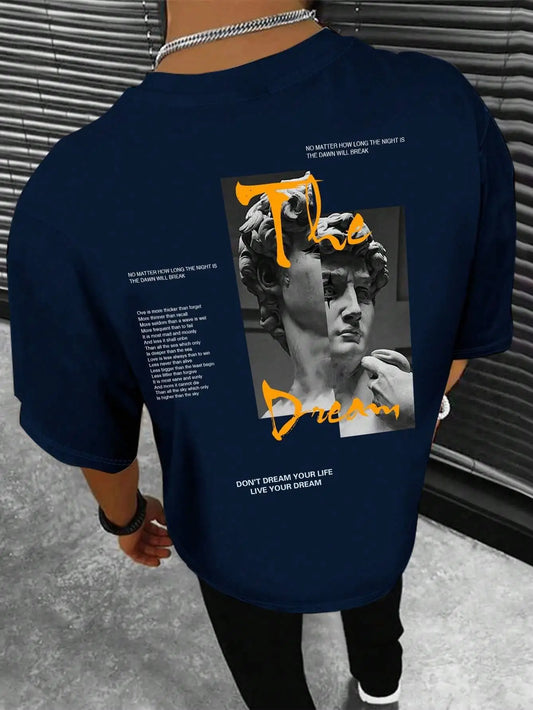 T-Shirts Streetwear "Don'T Dream Your Life Live Your Dream"